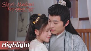 Highlight EP28 Maaf sudah membuatmu cemas | Siswi Akademi Kerajaan | WeTV【INDO SUB】