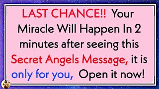 LAST CHANCE!! Your MIRACLE will happen in 2 minutes after seeing this ✝ Jesus Says  #jesusmessage