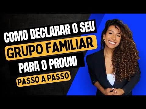 A parte do Prouni que mais reprova. Grupo familiar explicado de verdade: quem entra e quem não entra