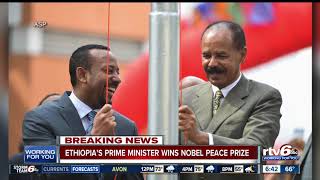 Ethiopia's Prime Minister wins Nobel Peace Prize