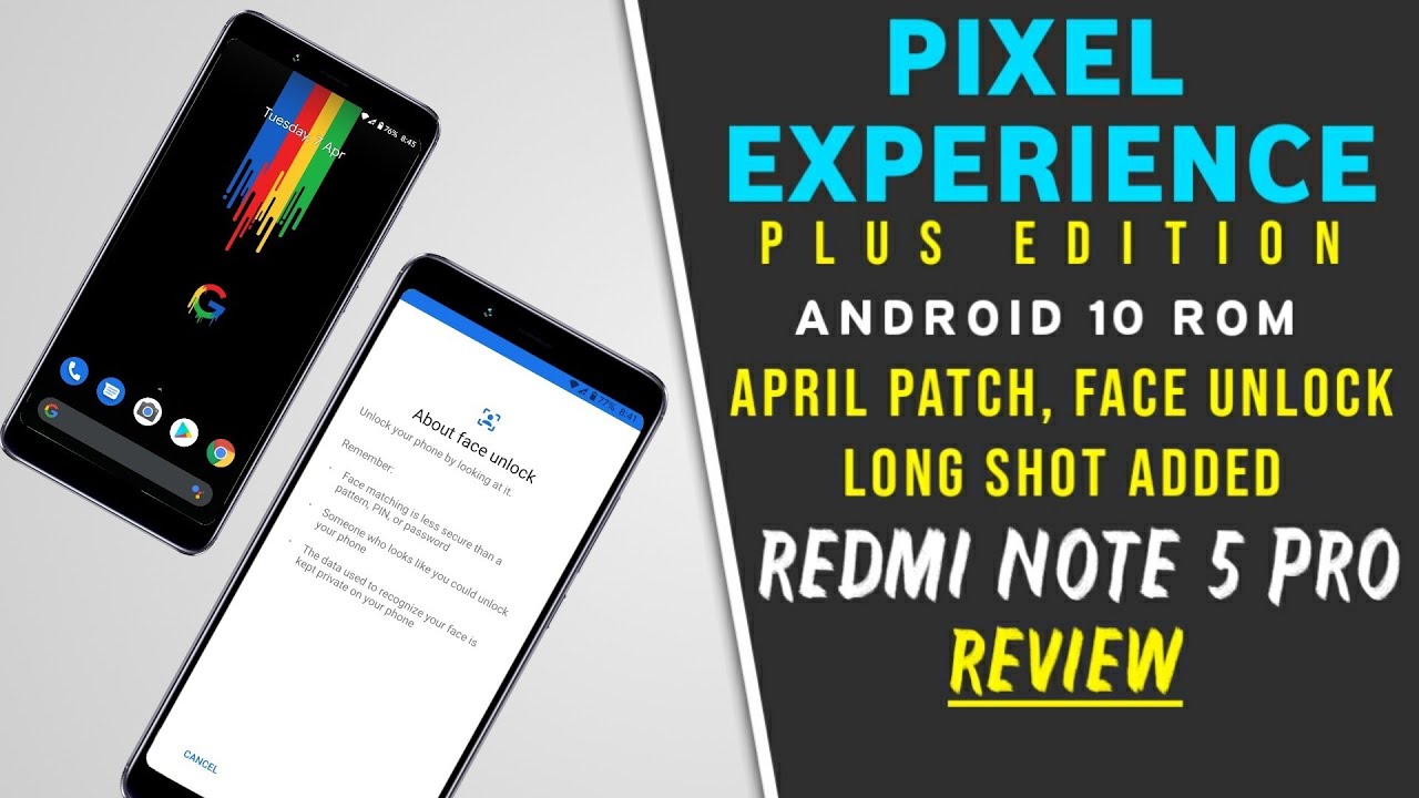 Update Pixel Experience Plus Android 10 Rom For Redmi Note 5 Pro | FACE ...