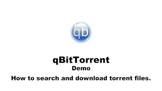 Learn how to search and download torrent files with qbittorrent. here:
http://sourceforge.net/projects/qbittorrent/ an advanced
multi-platform b...