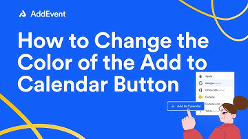 How to Change the Color of the Add to Calendar Button on Your Event Landing Page