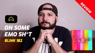Blink 182 - On Some Emo Shit / 1RA REACCIÓN + REVIEW (En español)