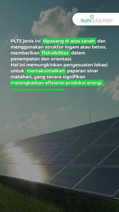 Inilah Kelebihan dan Perbedaan Pasang PLTS Atap dan PLTS Ground-Mounted