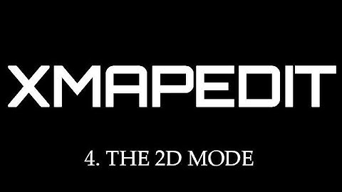 XMapedit-4-The 2D Mode