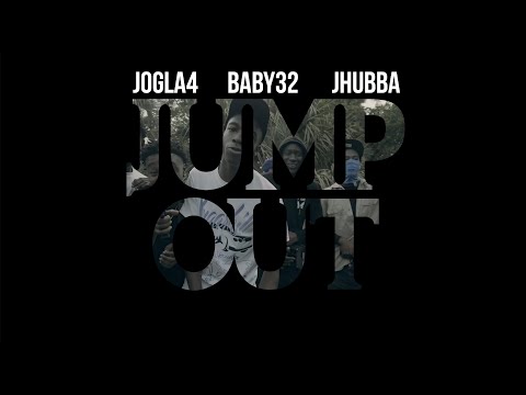 Jogla4 x Baby32 x Jhubba - 'Jump Out' (Official Music Video)