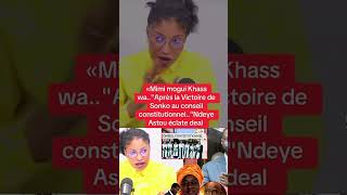 Mimi mongui khass wa après victoire de Sonko au conseil constitutionnel 🤔 #shortvideo