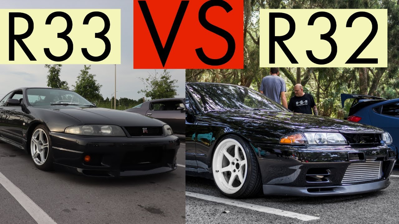 Which is better R32 or R33?