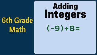 6.3(D) Integers Operations | How to Add Integers Using an Algorithm | @darrionmayemathmax