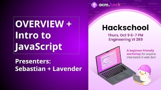 ACM Hack | Hackschool #2: Javascript