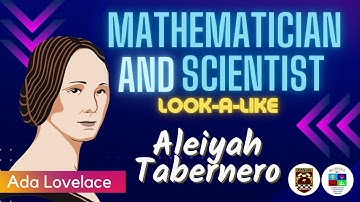 Math & Science Look-a-like: ALEIYAH TABERNERO as ADA LOVELACE