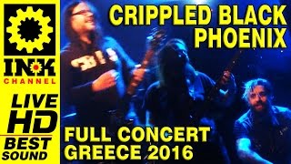 CRIPPLED BLACK PHOENIX - Full Concert - Greece 2016