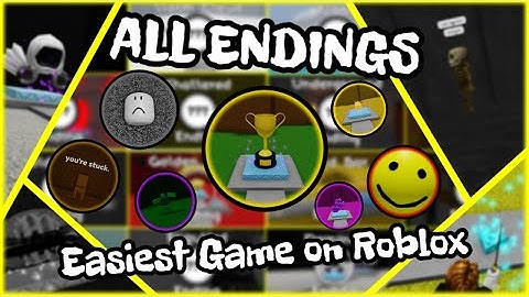 How to get ALL ENDINGS in Easiest Game Ever! (EVERY SINGLE ENDING)