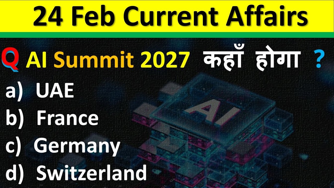 24 February Current Affairs 2026 | Daily Current Affairs | Current Affair Today| Current Affair 2026