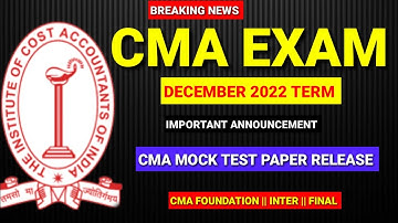 ICAMI Mock Test Paper Release || CMA Exam December 2022