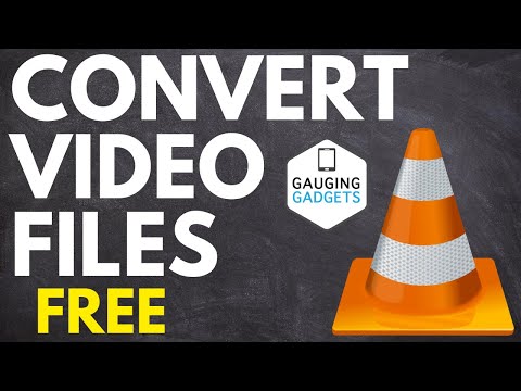 How to Convert Video Files using VLC Media Player - MP4, AVI, FLV, OGG, MOV, WMV, WEBM