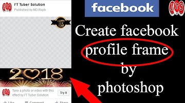How to create facebook profile frame by photoshop-2018