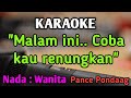 DISAAT KAU HARUS MEMILIH - KARAOKE || NADA WANITA CEWEK || Pop Nostalgia || Pance || Live Keyboard