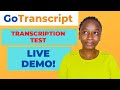 GoTranscript Transcription Test DEMO | How to Pass GoTranscript Audio Test 2021