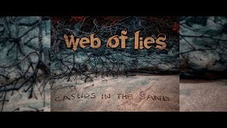 Web Of Lies - Castles In The Sand