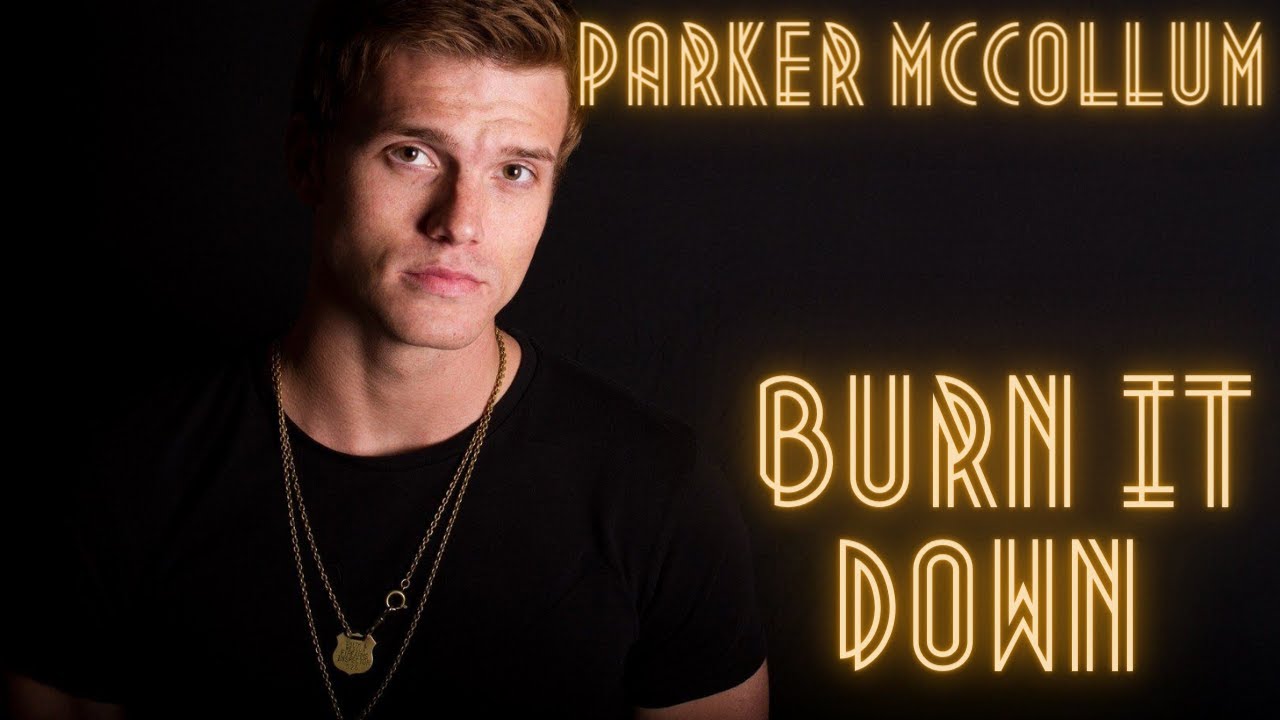 Parker McCollum Burn It Down (Audio) YouTube