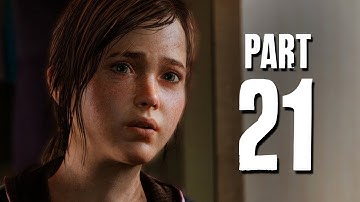 The Last of Us Remastered Walkthrough Part 21 - ELLIE IS PISSED (PS4 Gameplay)
