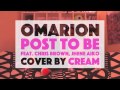 CREAM Post to be