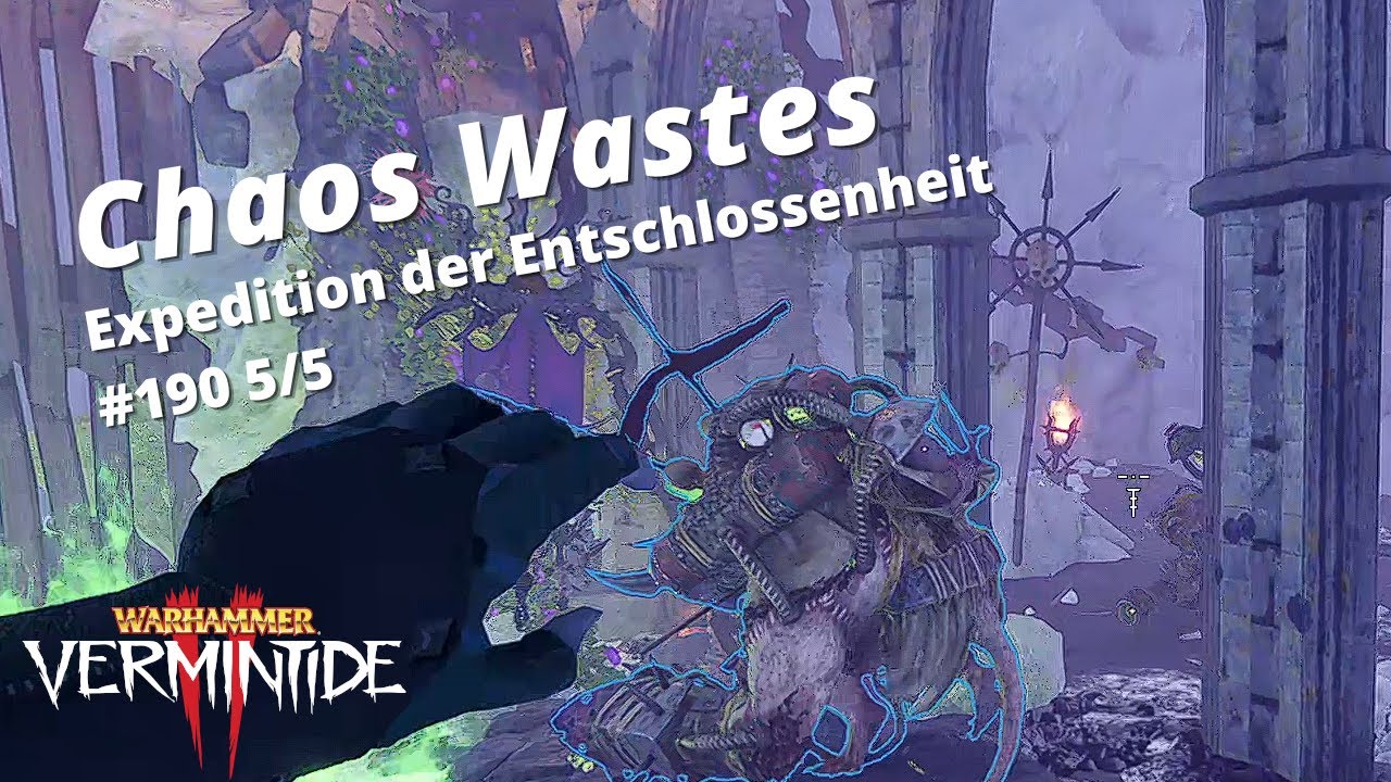 Vermintide 2 Chaos Wastes - Erfolgreich abgeschlossen - #190 - 5/5 - DE