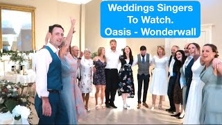 Wedding Singers To Know - Wonderwall - Oasis