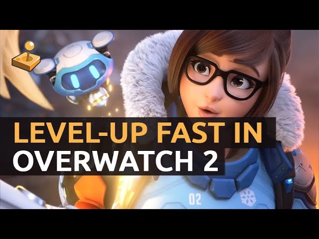 Overwatch 2: How to level up fast