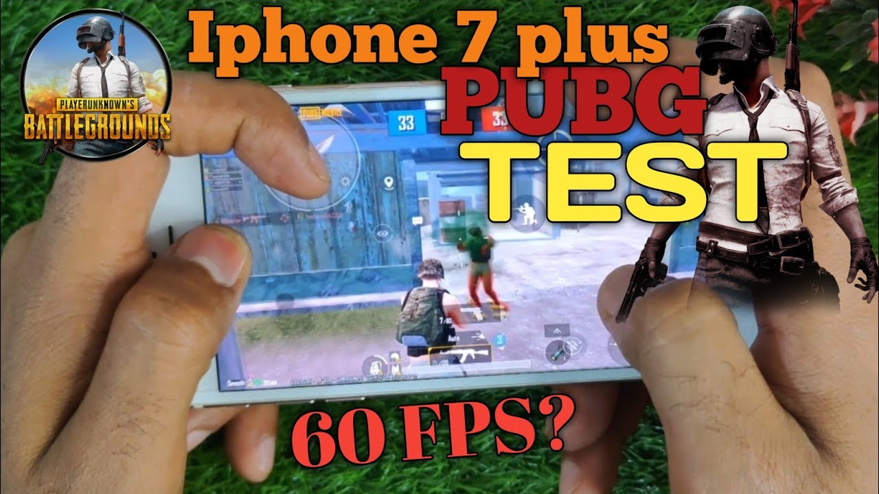 iphone 7 plus pubg kaç fps 2025