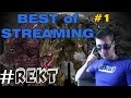 IN NOME DEL REKT - BEST STREAMING MOMENTS #1