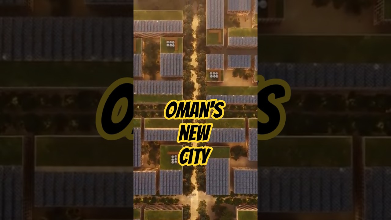 Why Oman’s New City Won’t End Up a Ghost Town 🏙️👻➡️🏡✨