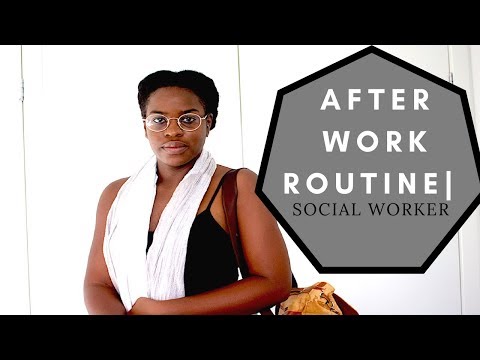 AFTER WORK ROUTINE | HEALTHIEST HABITS | SOCIAL WORKER