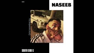 Naseeb - South Side G (Edit Video)