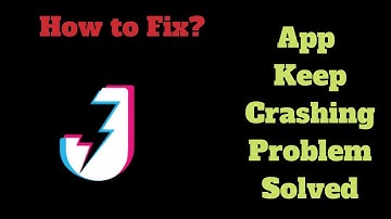 Fix Josh App Keeps Crashing Problem Solutions Android & iOS - Fix Josh App Crash