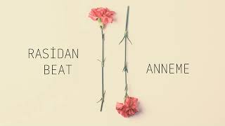 Rasidan BEAT - Anneme  ( Ceza - Anneme / BEAT ) #annelergünükutluolsun