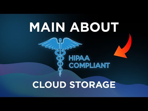 HIPAA COMPLIANT CLOUD STORAGE - OUR EXPERTS' REVIEW