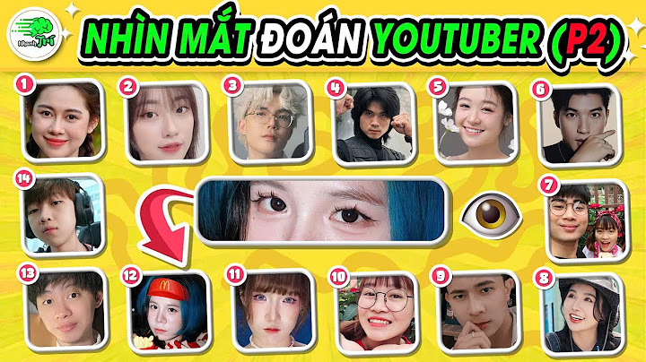 Thách Đố Ai Đang Hát Đang Nhảy: Đoán Mắt Youtuber Và Tiktoker | Nhanh Trí Why