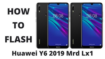 How to flash Huawei Y6 2019 Mrd Lx1 SP Flash Tool Guide