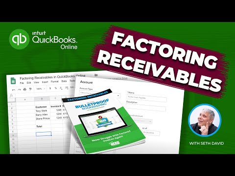 Accounting for Factoring Receivables in QuickBooks Online