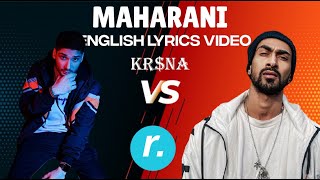 MAHARANI  - KR$NA  |  ENGLISH LYRICS VIDEO