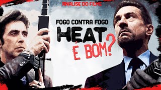 Fogo contra Fogo (1995) - Análise do Filme