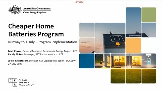 Cheaper Home Batteries Program – industry webinar – part 1 presentations