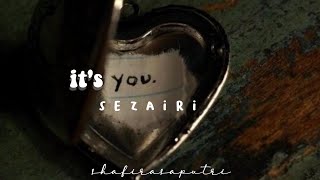 it's you - sezairi (𝚜𝚕𝚘𝚠𝚎𝚍) with lyrics // song tiktok ♡