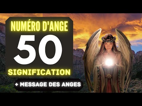 Vidéo: Que signifie 50 dans les nombres angéliques ?