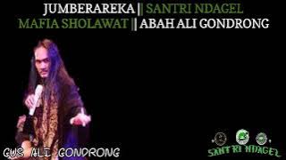 JUMBERAREKA MAFIA SHOLAWAT || SANTRI NDAGEL