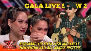 Berlinang Air Mata Lagunya Sangat Menyentuh Hati - Gala Live Show 2 | X Factor Indonesia 2024