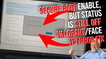 Secure boot Enable, but status is still off Valorant/FACE IT Error FIX 2025! Lenovo Legion Slim 5